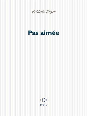 cover image of Pas aimée